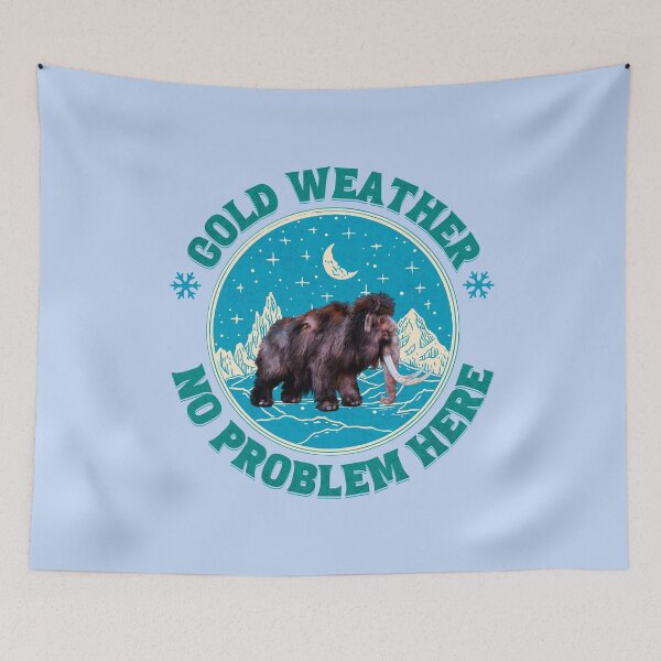 Item preview, Cold Weather Mammoth Winter Humor designed and sold by Vac1.