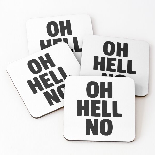 Item preview, Oh Hell No designed and sold by Frank Ring.