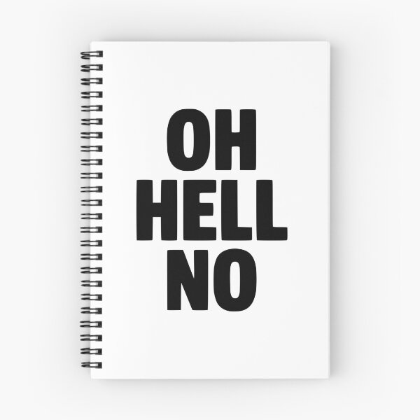 Item preview, Oh Hell No designed and sold by Frank Ring.