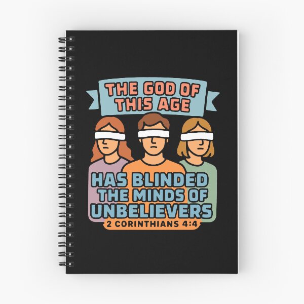 Item preview, 2 Corinthians 4:4 The god of this age has blinded the minds of unbelievers designed and sold by plushism.
