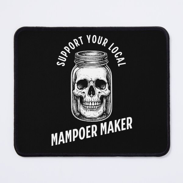 Item preview, Support Your Local Mampoer Maker Skull Jar designed and sold by d247.