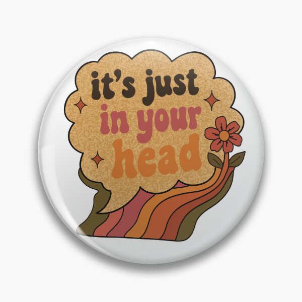 Item preview, It’s Just In Your Head – Chronic Illness & Medical Gaslighting Design designed and sold by Chronically creative.
