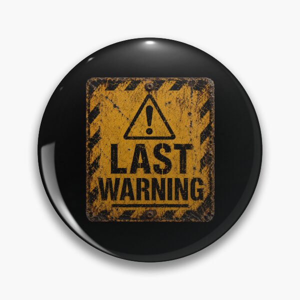 Item preview, last Warning designed and sold by MetusArt.
