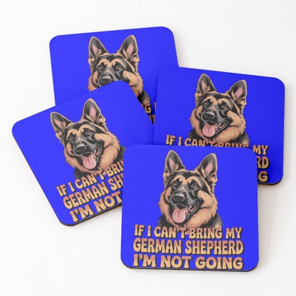 Item preview, If I Can't Bring My German Shepherd I'm Not Going Art Design designed and sold by fantasticdesign.