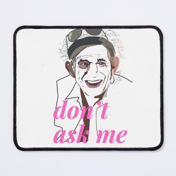 Item preview, DONT'T ASK ME RA designed and sold by CemDigitalArt.