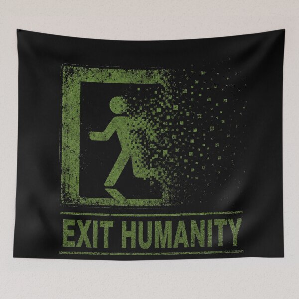Item preview, Exit Humanity designed and sold by MetusArt.