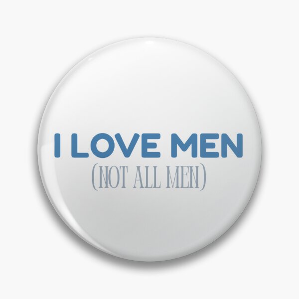 Item preview, I love men (not all men) designed and sold by Koukeishi.