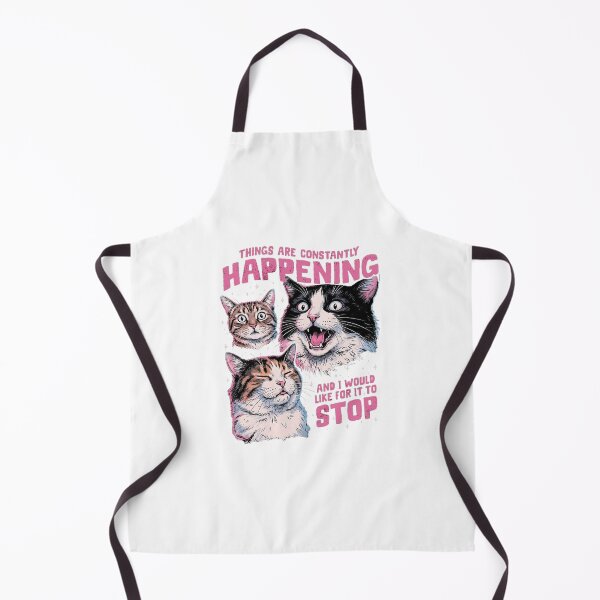 Item preview, Things are Constantly Happening and I would like for it to stop designed and sold by Ranasko.