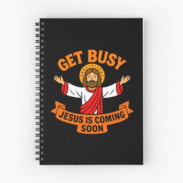 Item preview, Get Busy Jesus Is Coming Soon designed and sold by plushism.