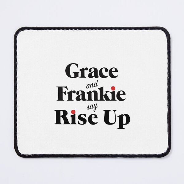 Item preview, Grace Frankie Rise Up designed and sold by better0ffread.
