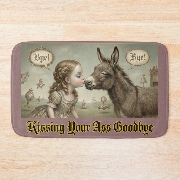Item preview, Kissing Your Ass Goodbye designed and sold by graficsfx.