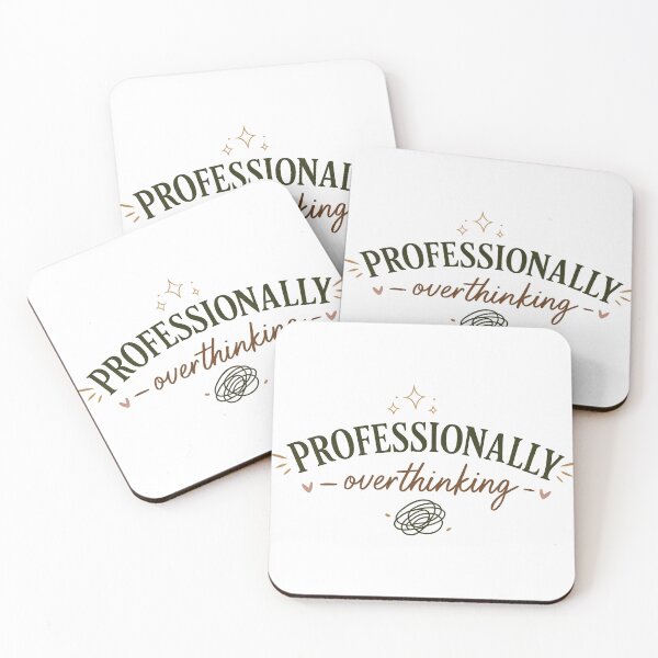 Item preview, Professionally Overthinking Funny Anxiety Quote designed and sold by slestore.