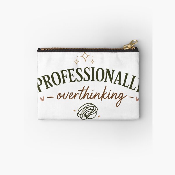 Item preview, Professionally Overthinking Funny Anxiety Quote designed and sold by slestore.