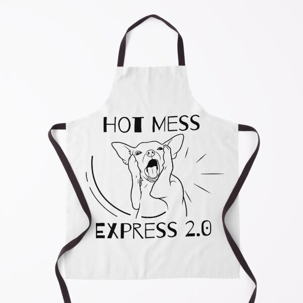 Item preview, Hot Mess Express Dramatic Chihuahua Dog designed and sold by HYPNK.