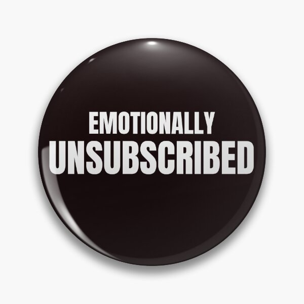 Item preview, Emotionally Unsubscribed – Funny Introvert Meme designed and sold by ArtPer-design.