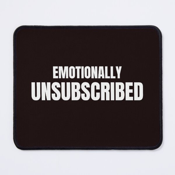 Item preview, Emotionally Unsubscribed – Funny Introvert Meme designed and sold by ArtPer-design.