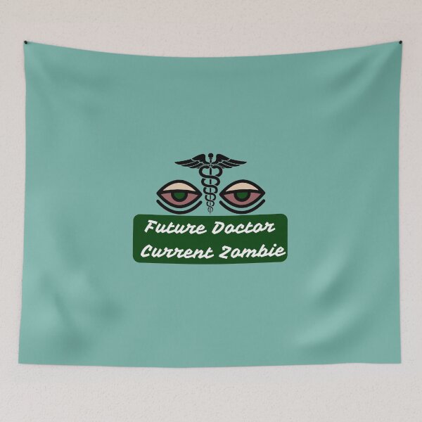 Item preview, Future Doctor, Current Zombie – Funny Medical Student Design Medical quote sticker designed and sold by Art_IN_Design.