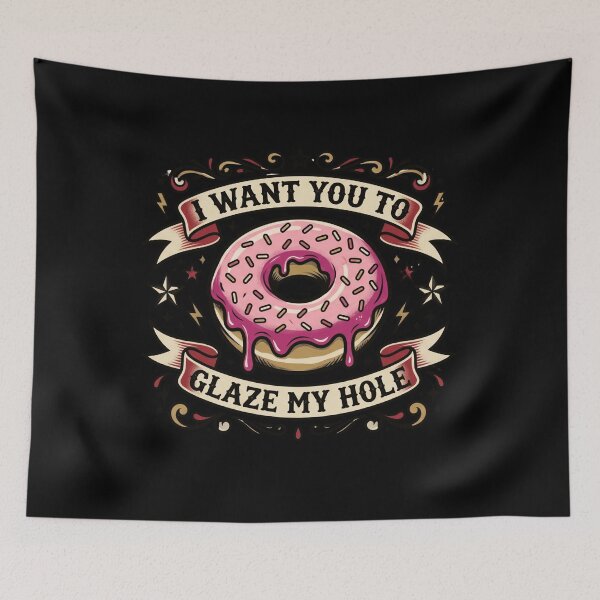 Item preview, I Want You To Glaze My Hole | Vintage Tattoo Edition designed and sold by AMICO77.