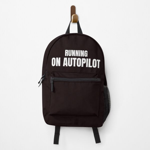 Item preview, Running On Autopilot – Funny Relatable Meme designed and sold by ArtPer-design.