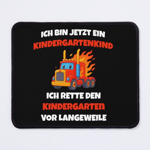Item preview, I am now a kindergarten child – fire truck against boredom designed and sold by FreshPixelArt.