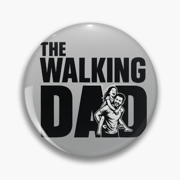 Item preview, The Walking Dad Funny Father Daughter Parody Gift designed and sold by WormJ.