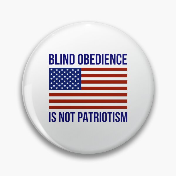 Item preview, Blind obedience is not patriotism  designed and sold by Rachel the Artist .