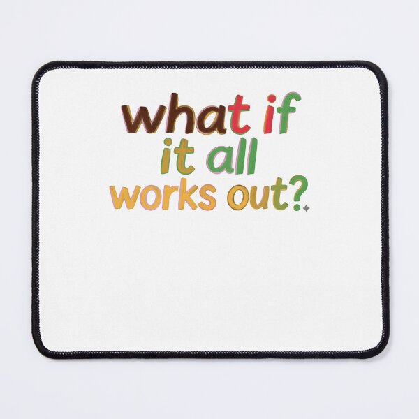 Item preview, What If It All Works Out? Optimism Positivity Motivation Inspiration designed and sold by RetroMini2026.