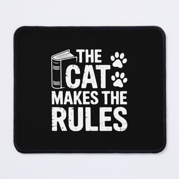 Item preview, The Cat Makes The Rules designed and sold by theartfulaspie.