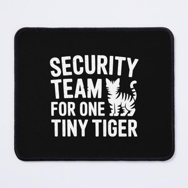Item preview, Security Team For One Tiny Tiger designed and sold by theartfulaspie.