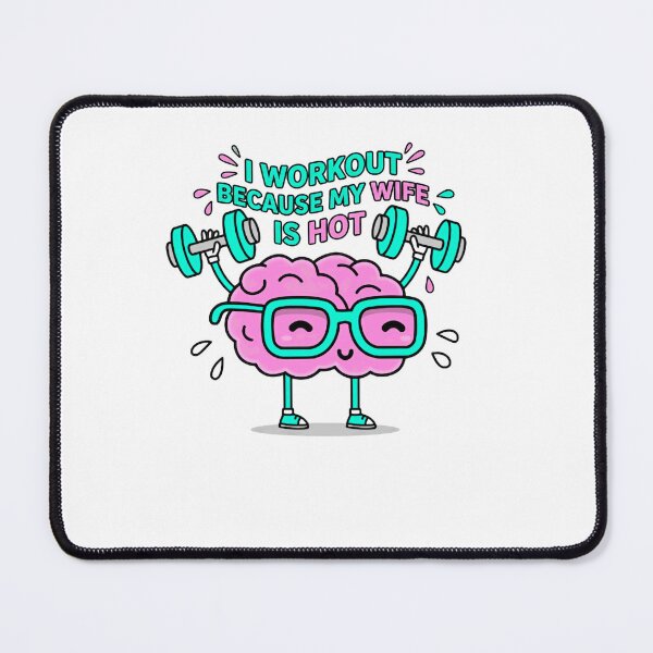 Item preview, I Workout Because My Wife Is Hot Husband Fitness Humor designed and sold by RetroMini2026.