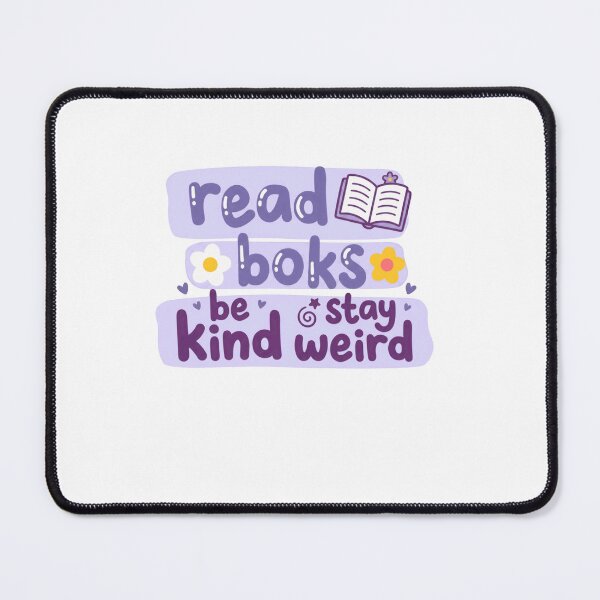 Item preview, Read Boks Be Kind & Stay Weird Book Lover Reader Kindness Weird Individuality designed and sold by RetroMini2026.