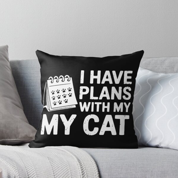 Item preview, I Have Plans With My Cat designed and sold by theartfulaspie.