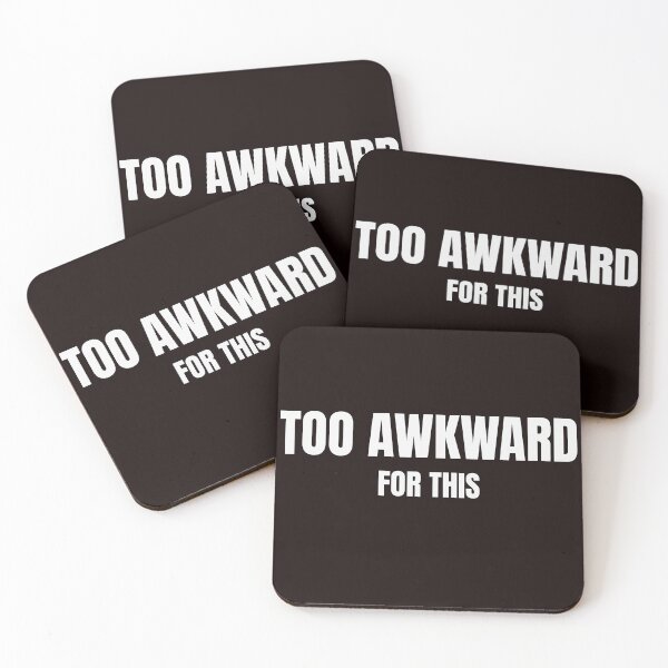 Item preview, Too Awkward For This – Funny Introvert Meme designed and sold by ArtPer-design.
