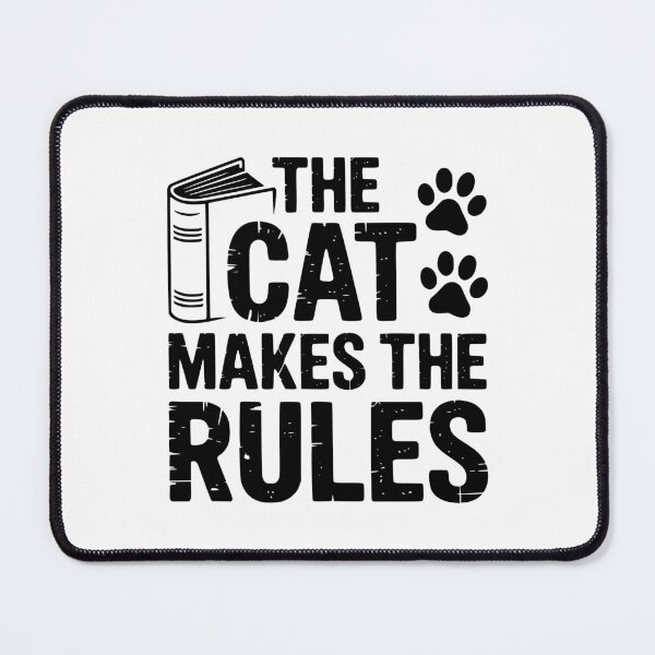 Item preview, The Cat Makes The Rules designed and sold by theartfulaspie.