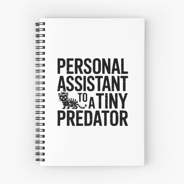 Item preview, Personal Assistant To A Tiny Predator designed and sold by theartfulaspie.