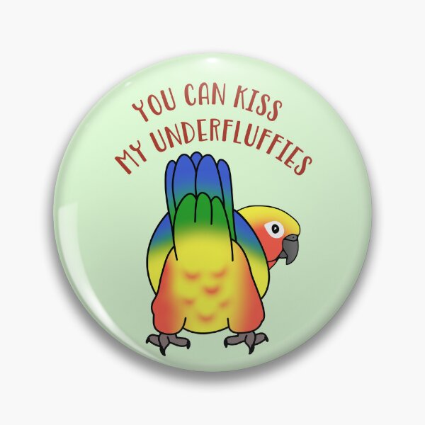 Item preview, You can kiss my underfluffies - Sun conure Butt designed and sold by FandomizedRose.