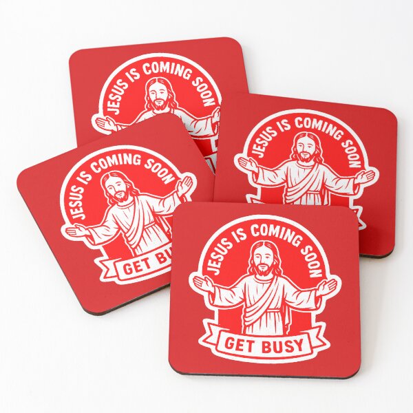 Item preview, Jesus Is Coming Soon Get Busy designed and sold by plushism.