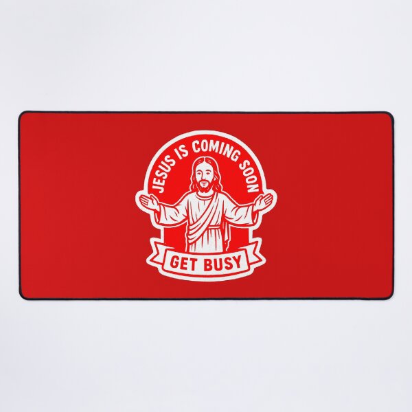 Item preview, Jesus Is Coming Soon Get Busy designed and sold by plushism.