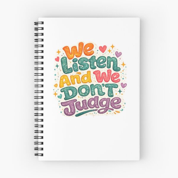 Item preview, We listen and we don't judge designed and sold by Caffeine & Chaos.