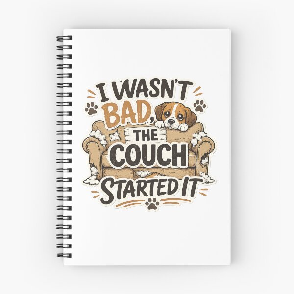 Item preview, I Wasn't Bad The Couch Started It Funny Dog Owner Humor Design designed and sold by SoulThread Studio.