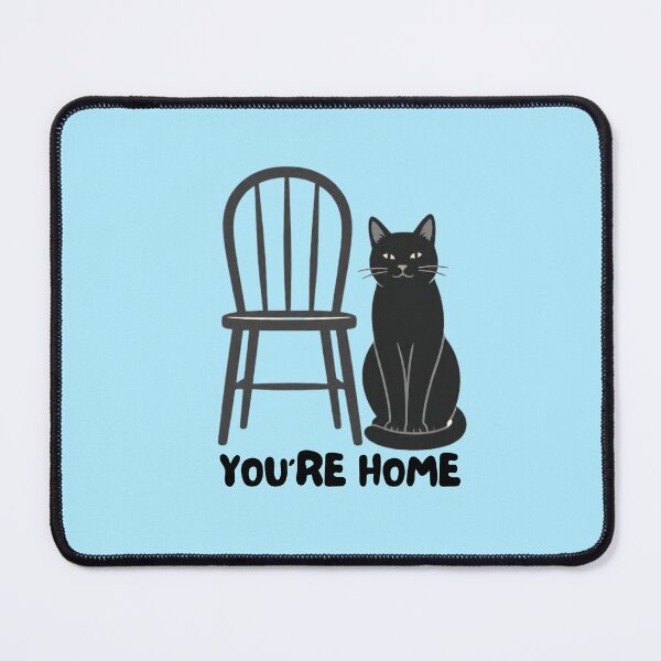 Item preview, You're Home Cat Design designed and sold by AdicretorDesign.