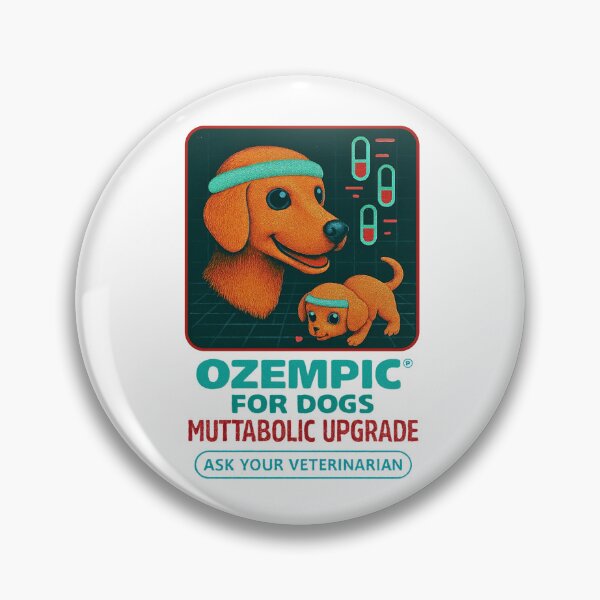 Item preview, Muttabolic Upgrade – Ozempic Dog Parody designed and sold by Never2Soon.