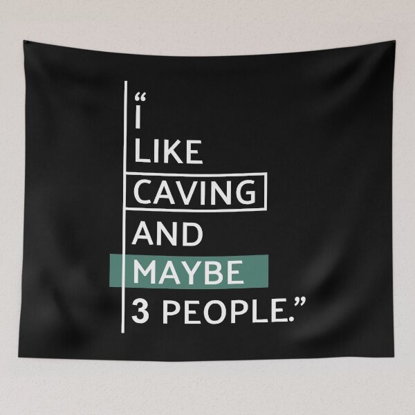 Item preview, I Like Caving and Maybe 3 People designed and sold by MaryAller.
