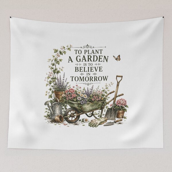 Item preview, To Plant A Garden Is To Believe In Tomorrow | Gardening Wheelbarrow Edition designed and sold by AMICO77.
