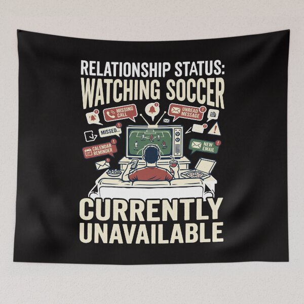 Item preview, Relationship Status: Watching Soccer designed and sold by dya-baino.