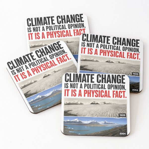 Item preview, Climate Change: Not Opinion, But Fact - Glacier Melt Evidence designed and sold by Clavivs.