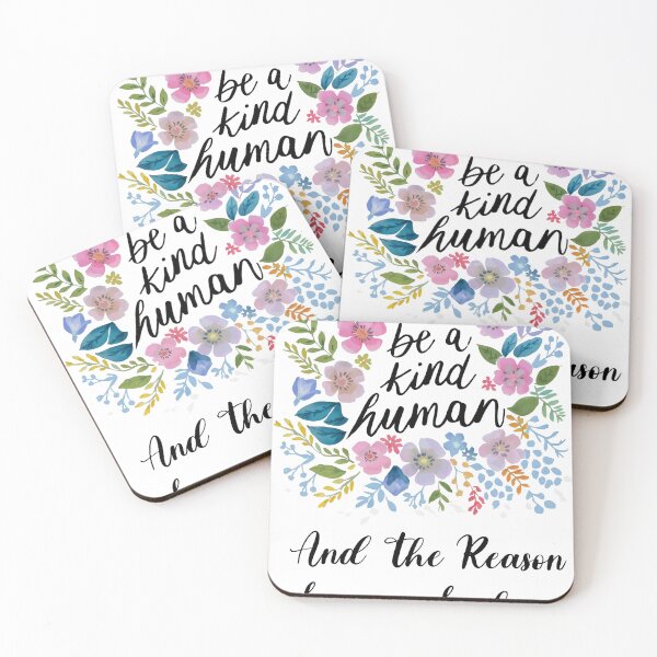 Item preview, Be a Kind Human, And The Reason Someone Smiles designed and sold by Dezyne Labs.