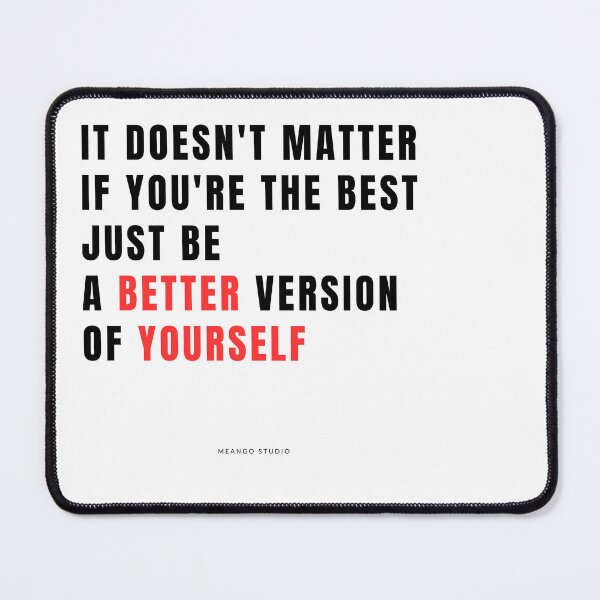 Item preview, A Better Version of Yourself designed and sold by MeangoStudio.