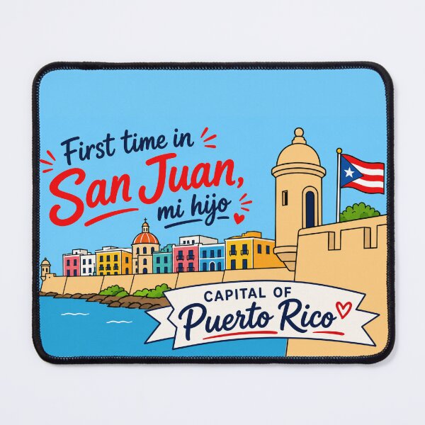 Item preview, First Time in San Juan Mi Hijo Puerto Rico Travel Meme designed and sold by creatingmouseshop.