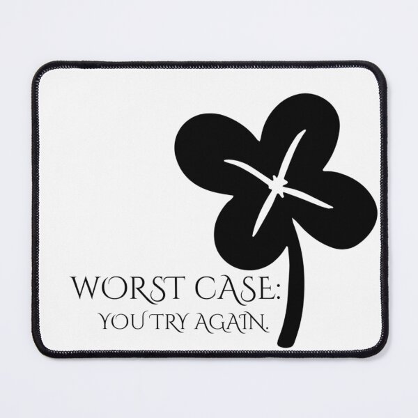 Item preview, Worst Case You Try Again — Kreepa Mind designed and sold by KreepaMInd.